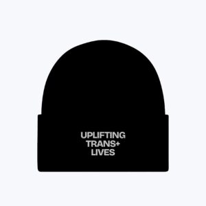 Uplifting Trans Lives Beanie